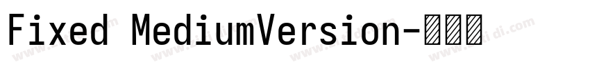 Fixed MediumVersion字体转换